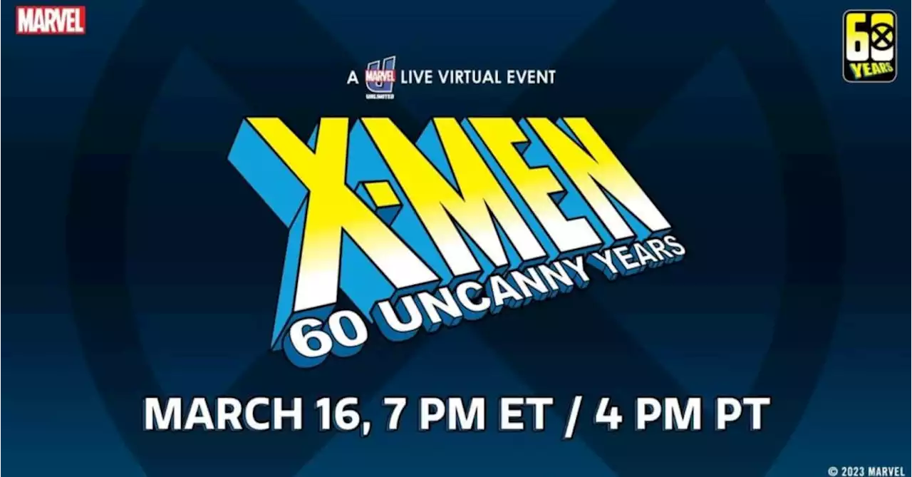 Marvel Talks X-Men 60th Anniversary At Midnight, March the 16th