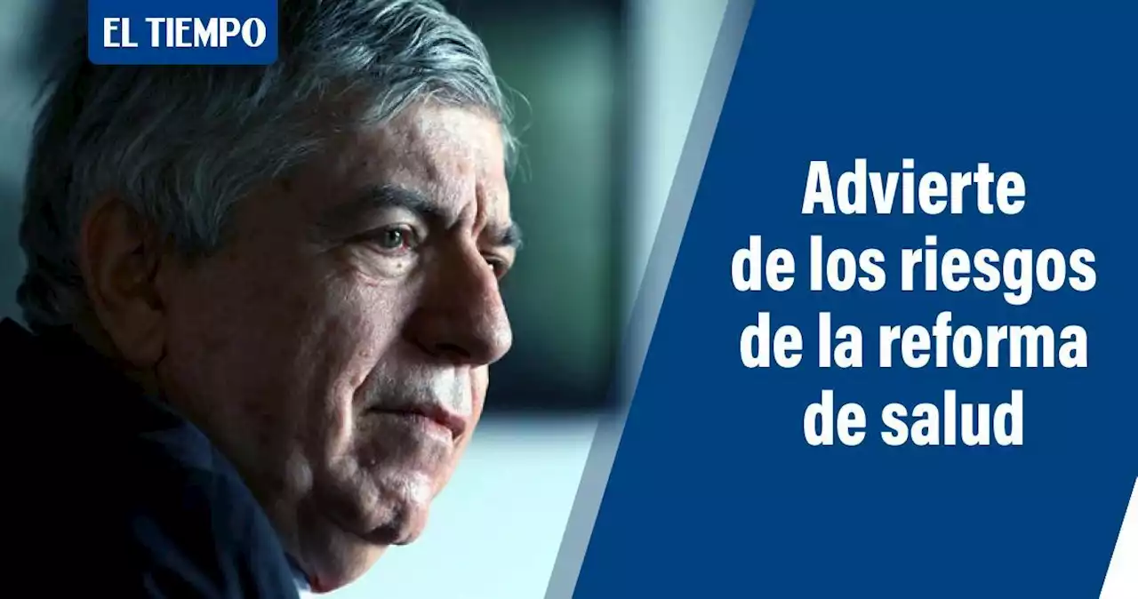 ‘Reforma de la salud crea un aparato político, no técnico’, dice César Gaviria