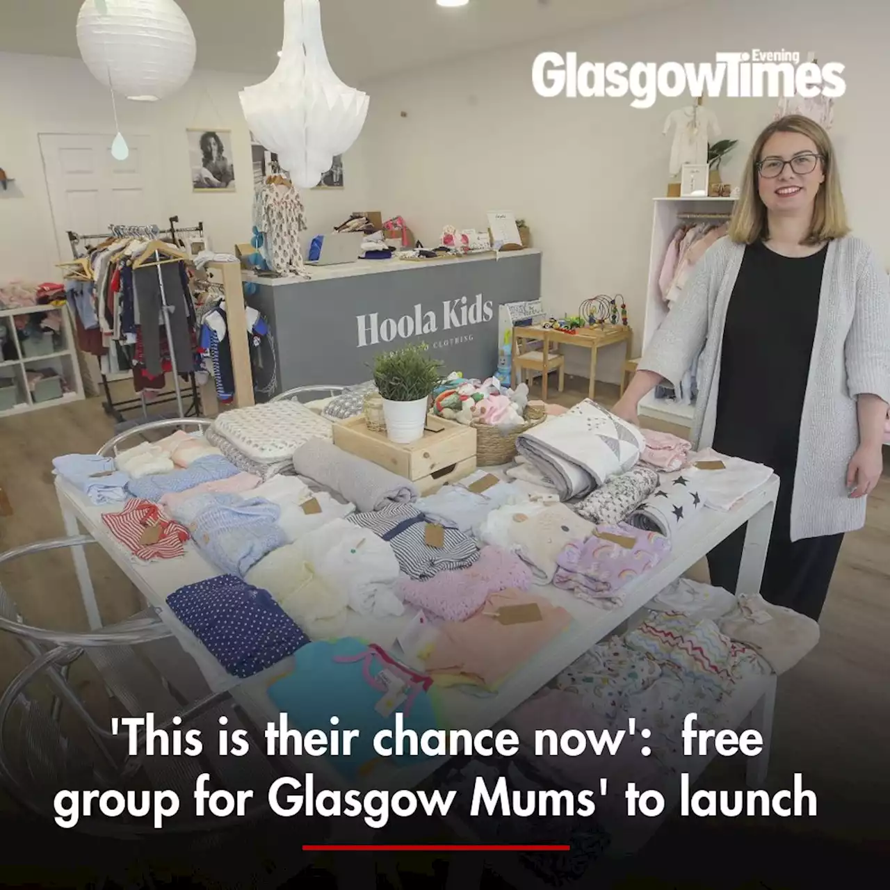 'This is their chance now': free group for Glasgow Mums' to launch