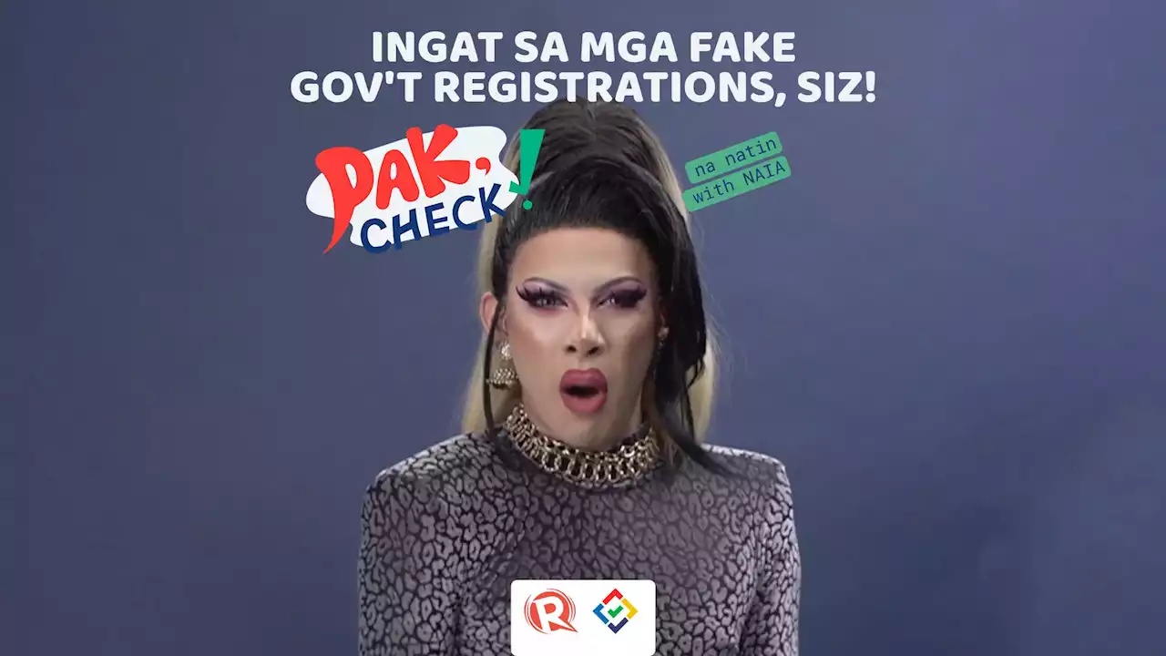 PAK, Check! Ingat sa fake gov't registrations, mga vebs!