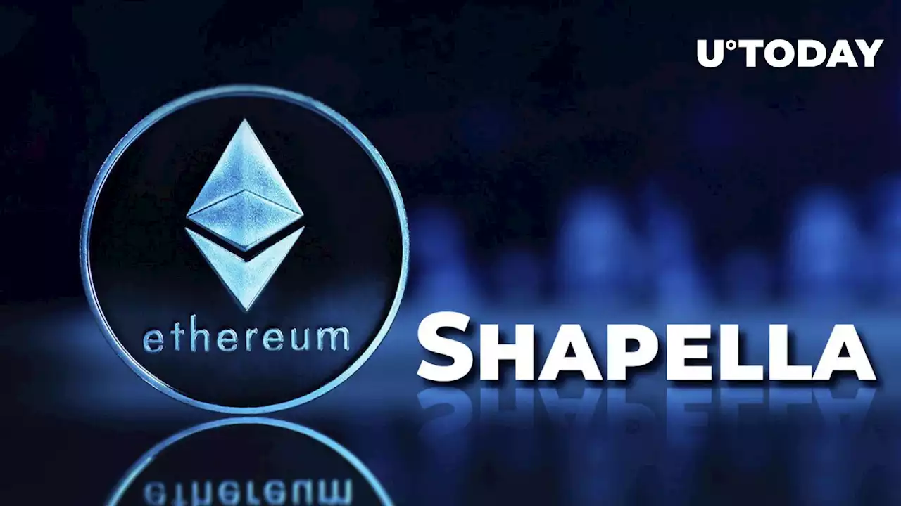 Ethereum (ETH) Developers Confirm Shapella Upgrade Date: Details