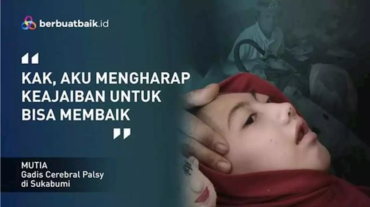 Mutia, Penderita Cerebral Palsy Bergantung dari Ayah Penjahit