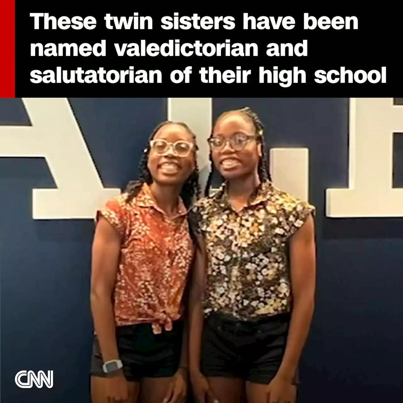 These twin sisters have been named valedictorian and salutatorian of their high school | CNN