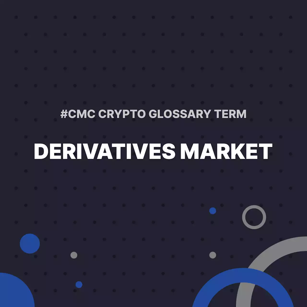 Derivatives Market | CoinMarketCap