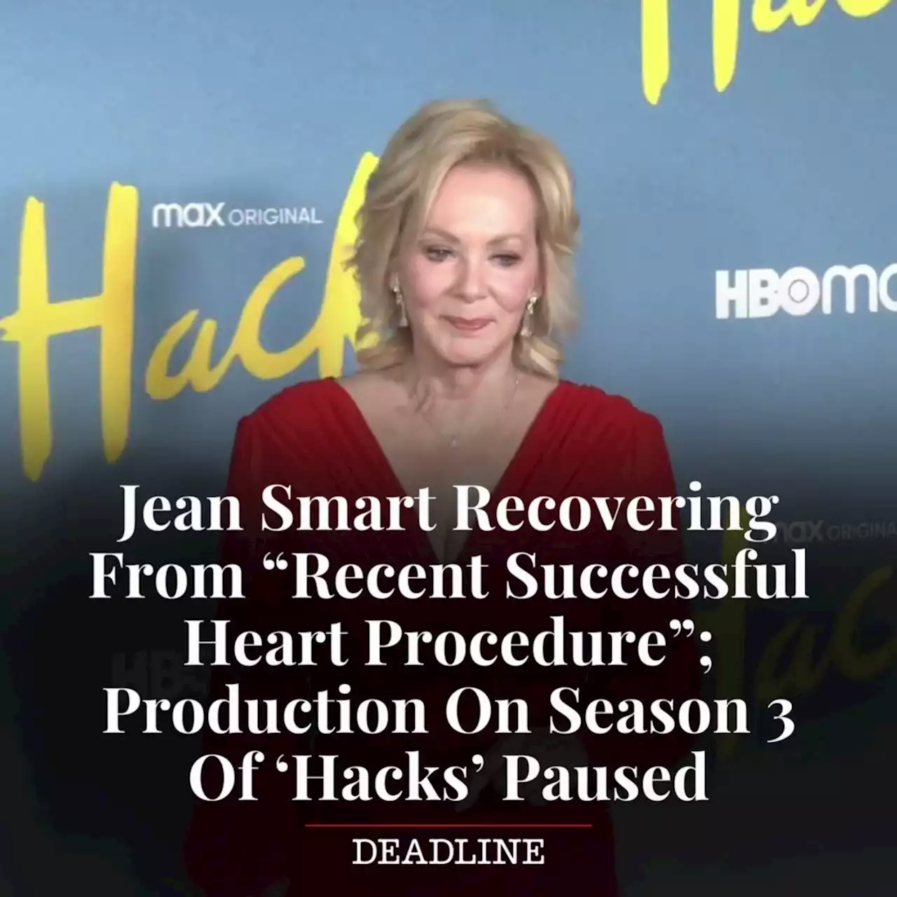 Jean Smart Recovering From “Recent Successful Heart Procedure”; Production On Season 3 Of ‘Hacks’ Paused