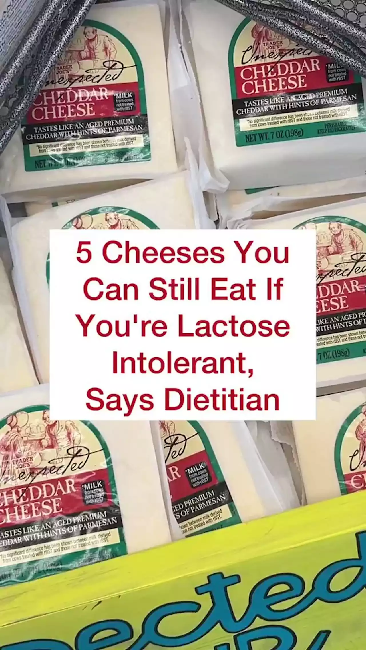 5 Cheeses You Can Still Eat If You're Lactose Intolerant, Says Dietitian