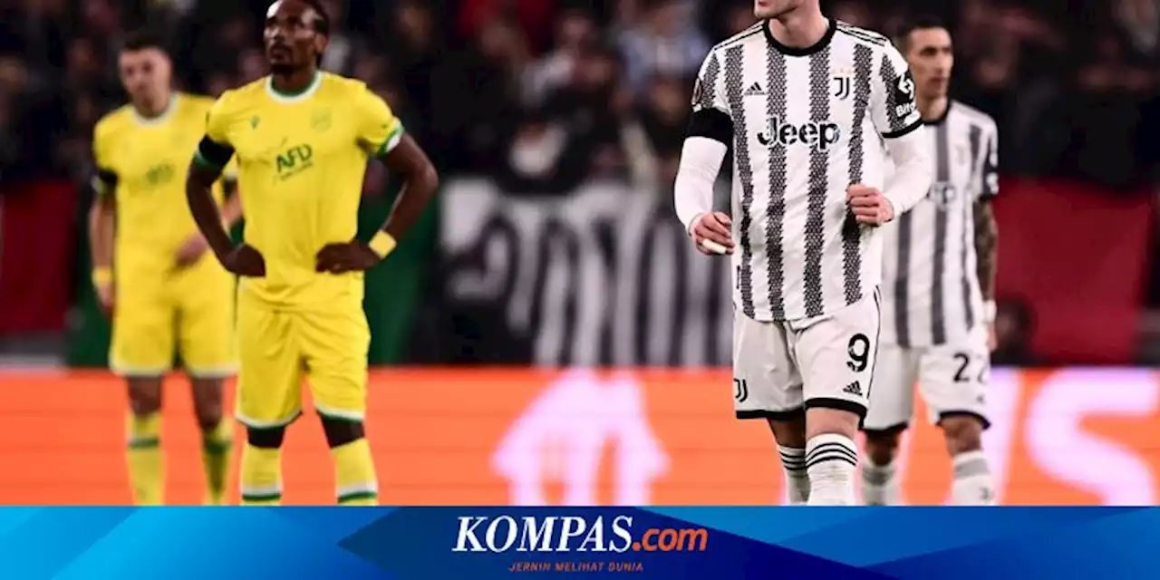 Nantes Vs Juventus, Tekad Bianconeri Lolos ke Babak Selanjutnya