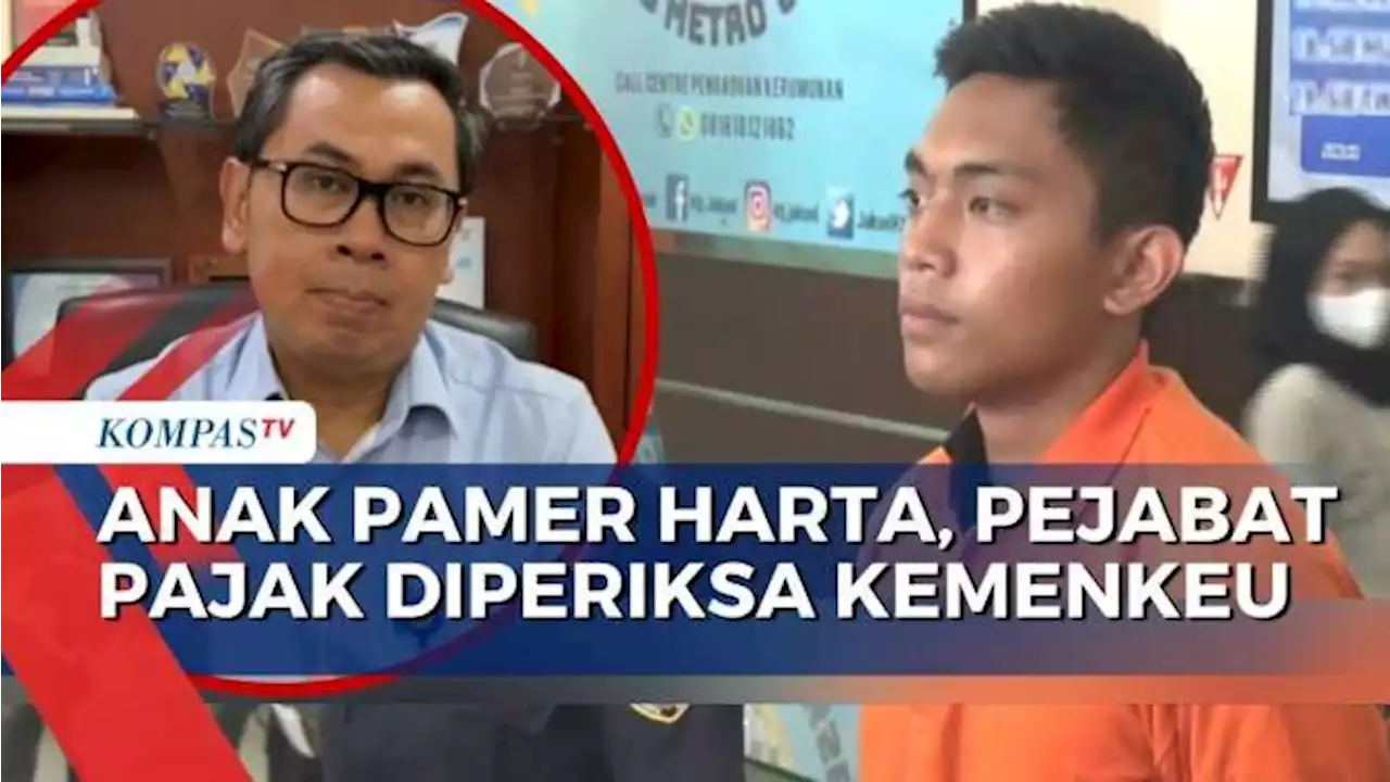 Anak Pejabat Pajak Pamer Harta, Kemenkeu: Orangtuanya Sedang Dipanggil, Nanti Hasilnya Diumumkan