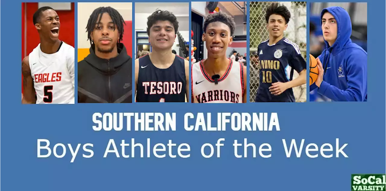 VOTE: Southern California Boys Athlete of the Week, February 24