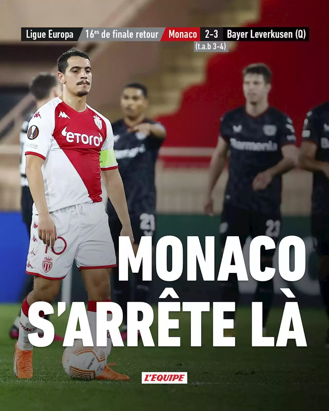 Monaco éliminé de la Ligue Europa aux tirs au but par le Bayer Leverkusen