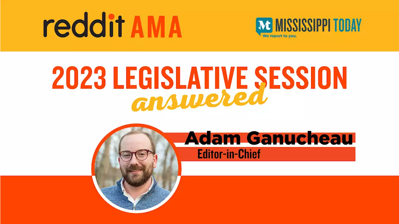 Reddit AMA recap: 2023 Legislative session with Adam Ganucheau