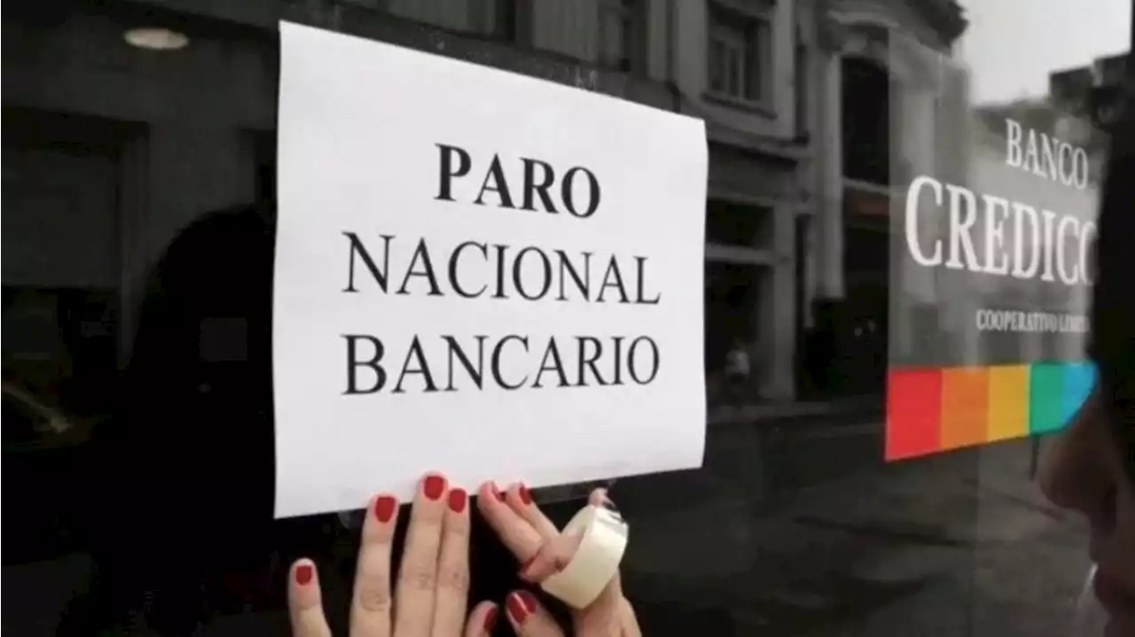 Paro bancario por 24 horas en reclamo de aumento de salarios