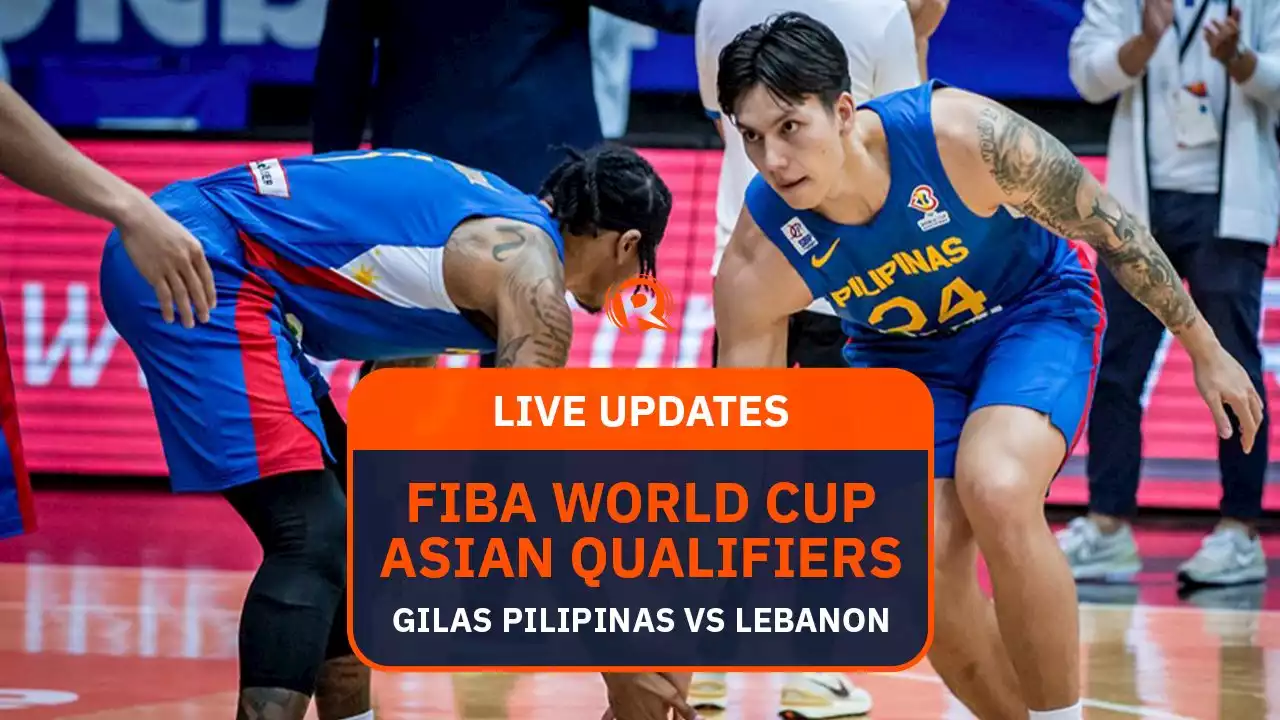 LIVE UPDATES: Philippines vs Lebanon – FIBA World Cup Asian Qualifiers 2023