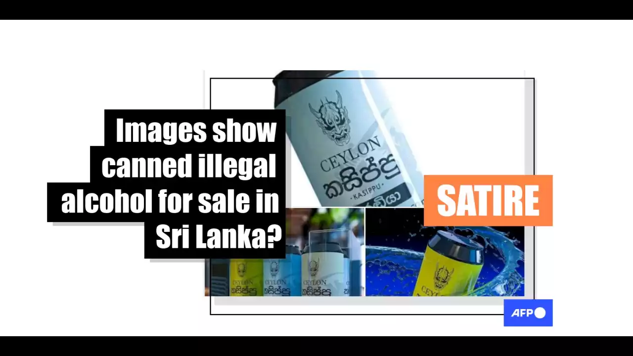 Satirical images of illegal Sri Lankan moonshine misrepresented as real product on Facebook