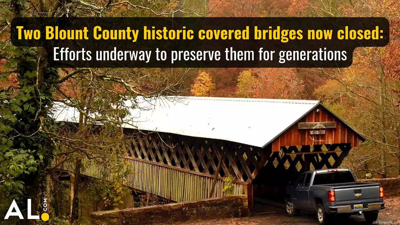 2 of Blount County’s historic covered bridges now closed: Efforts underway to preserve them for generations