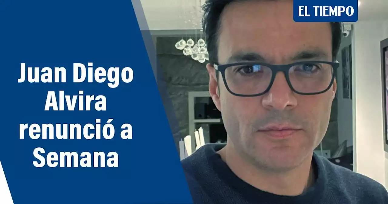 Juan Diego Alvira renunció a Semana: ¿por qué?