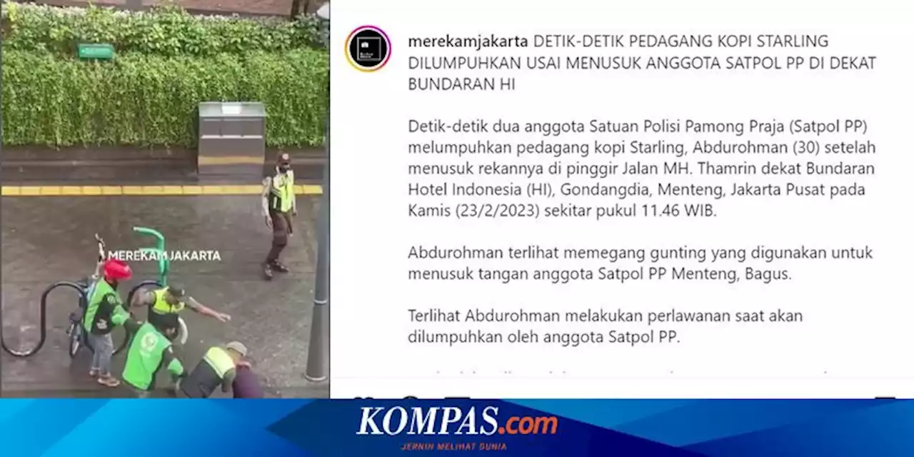 Momen Dramatis Satpol PP Lumpuhkan Pedagang Kopi 'Starling' di Jakpus yang Tusuk Rekannya