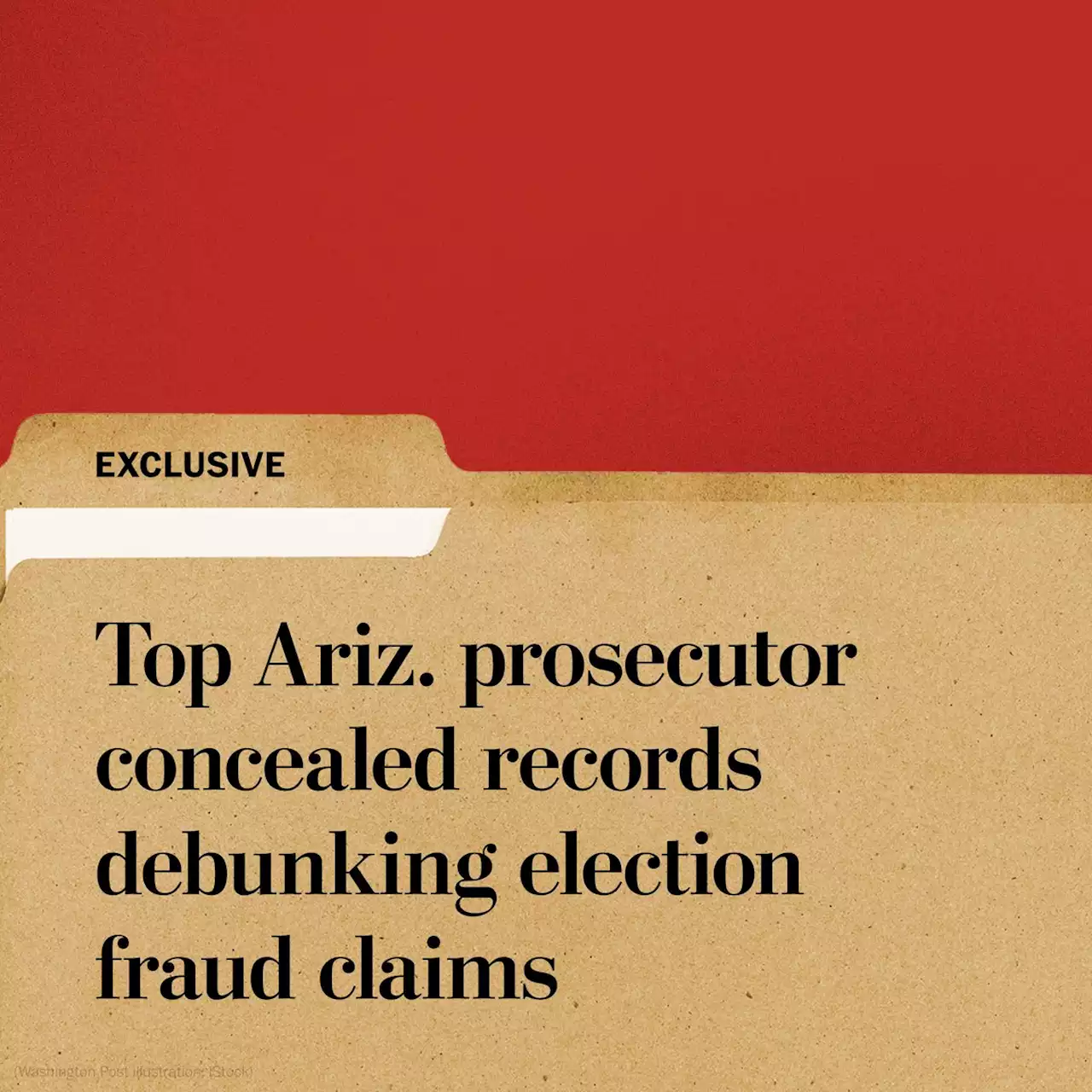 Arizona’s top prosecutor concealed records debunking election fraud claims