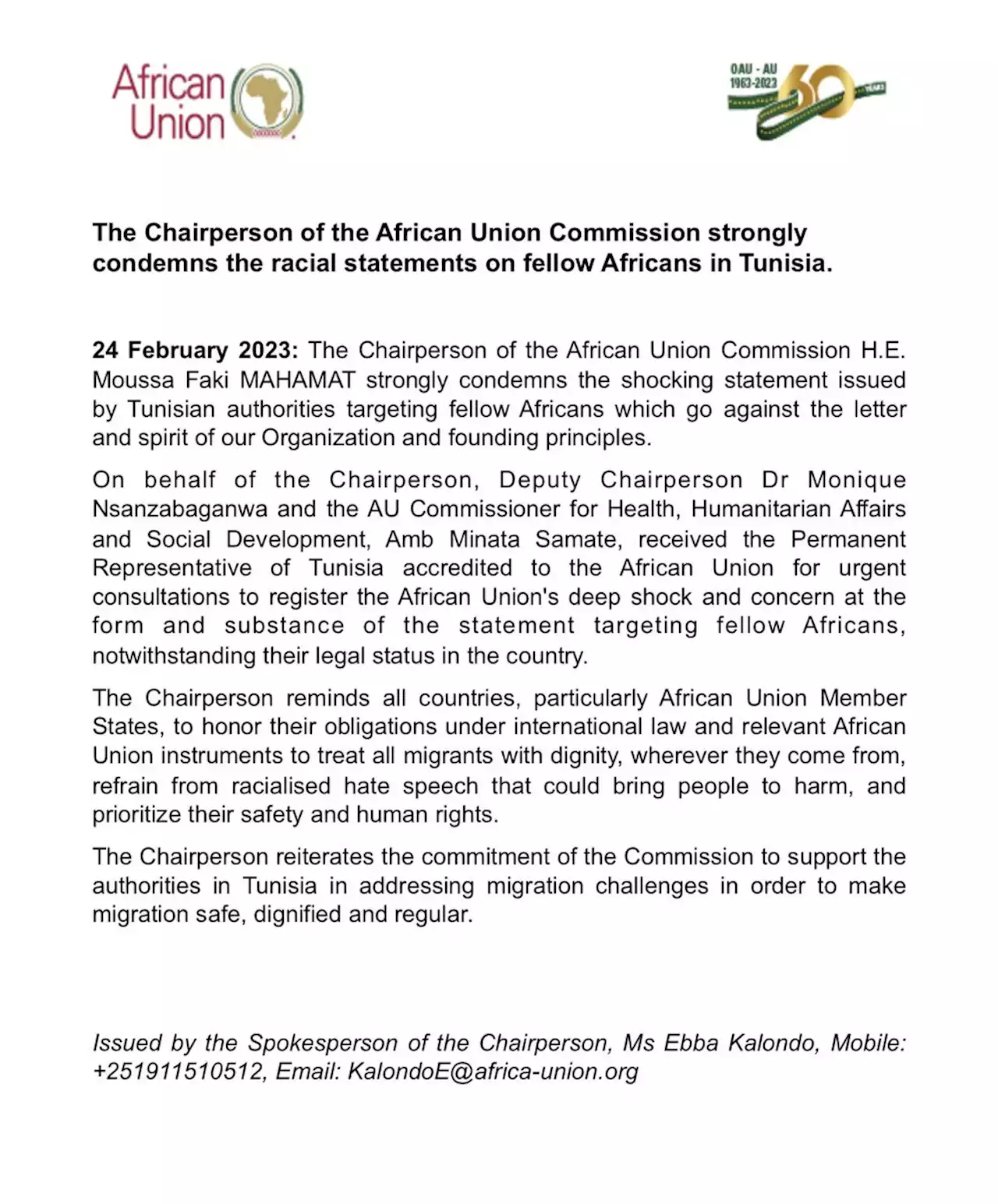 The Chairperson of the African Union Commission strongly condemns the racial statements on fellow Africans in Tunisia. | African Union