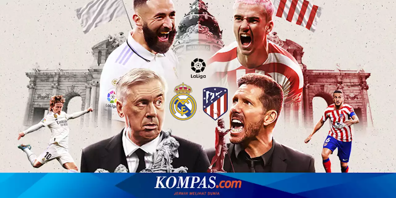 Real Madrid Vs Atletico, 5 Fakta Menarik Sejarah Derbi Madrid