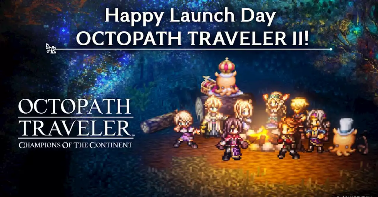 Octopath Traveler: Champions Of The Continent Hold Launch Event