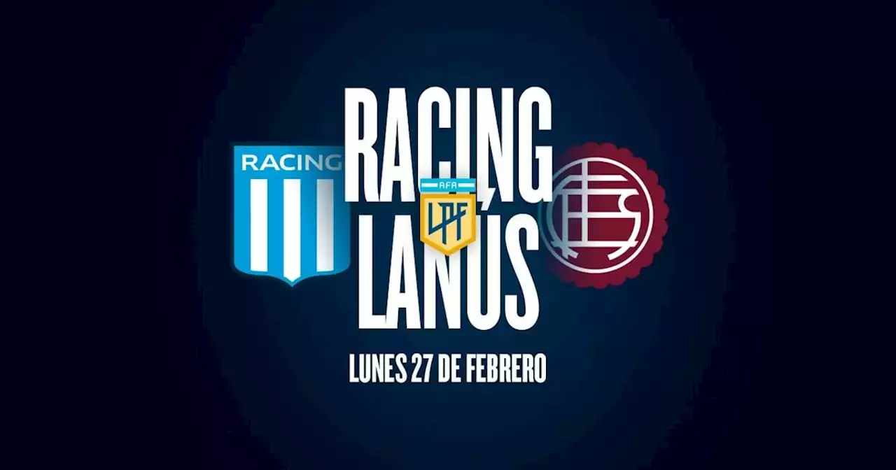 Racing - Lanús: hora, TV y probables formaciones