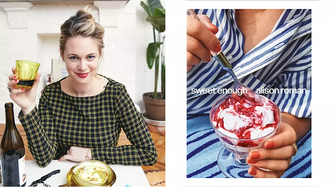 Alison Roman’s New Cookbook ‘Sweet Enough’ Shoots to Top of Bestseller Lists