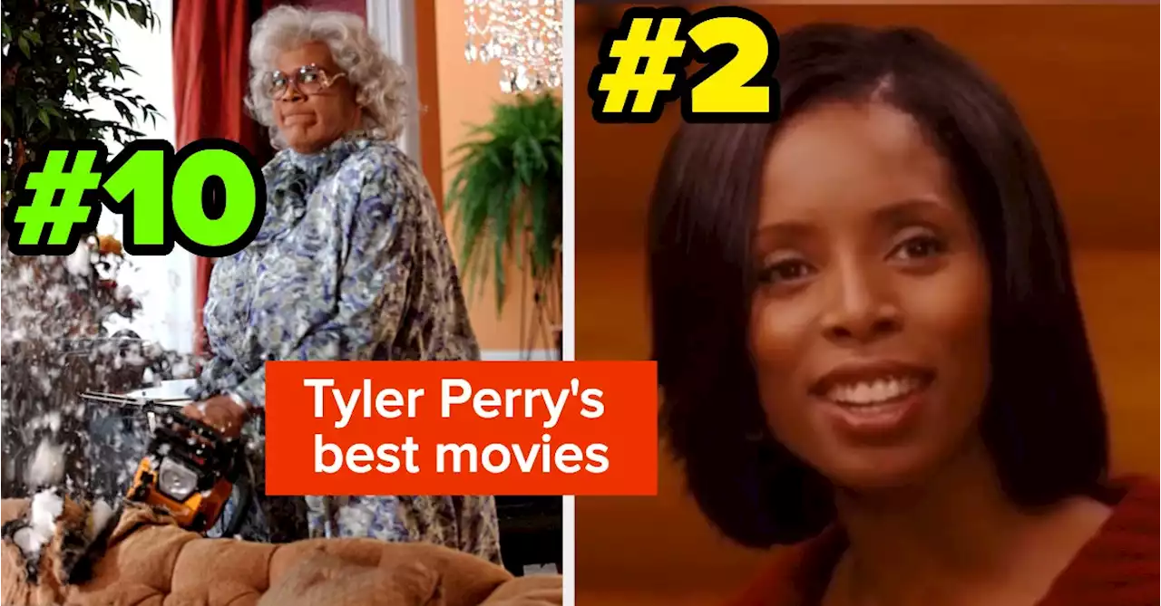 Hellurrrr, Here Are Tyler Perry's Top 10 Best Movies, Ranked