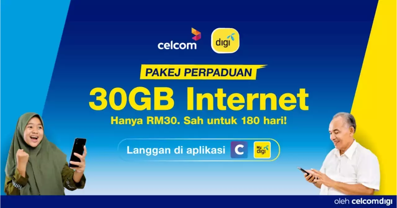 CelcomDigi mula tawarkan Pakej Perpaduan, hanya RM30 untuk 6 bulan | Harian Metro