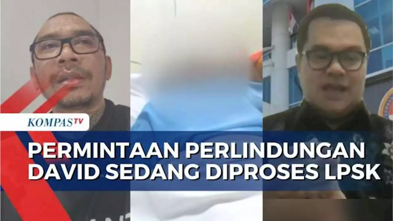 Ayah David Telah Temui LPSK, Ada 3 Hal yang Diminta Oleh Pihak Keluarga