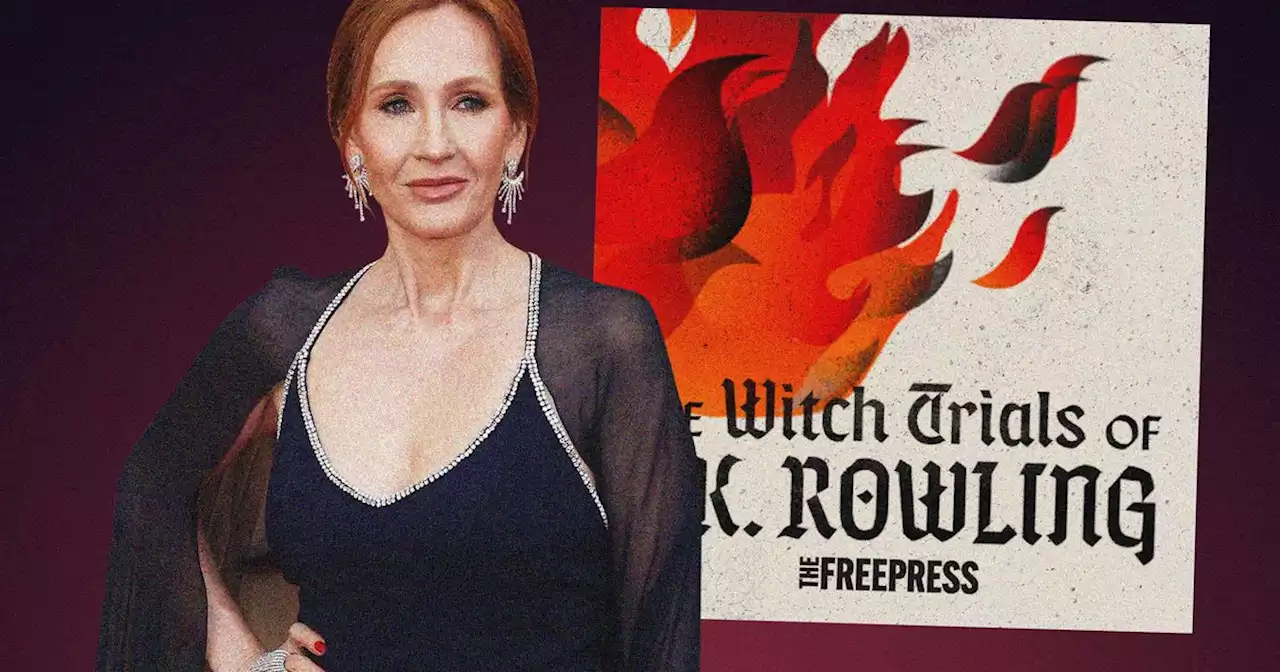 Can Anyone Trust The Witch Trials of J.K. Rowling?