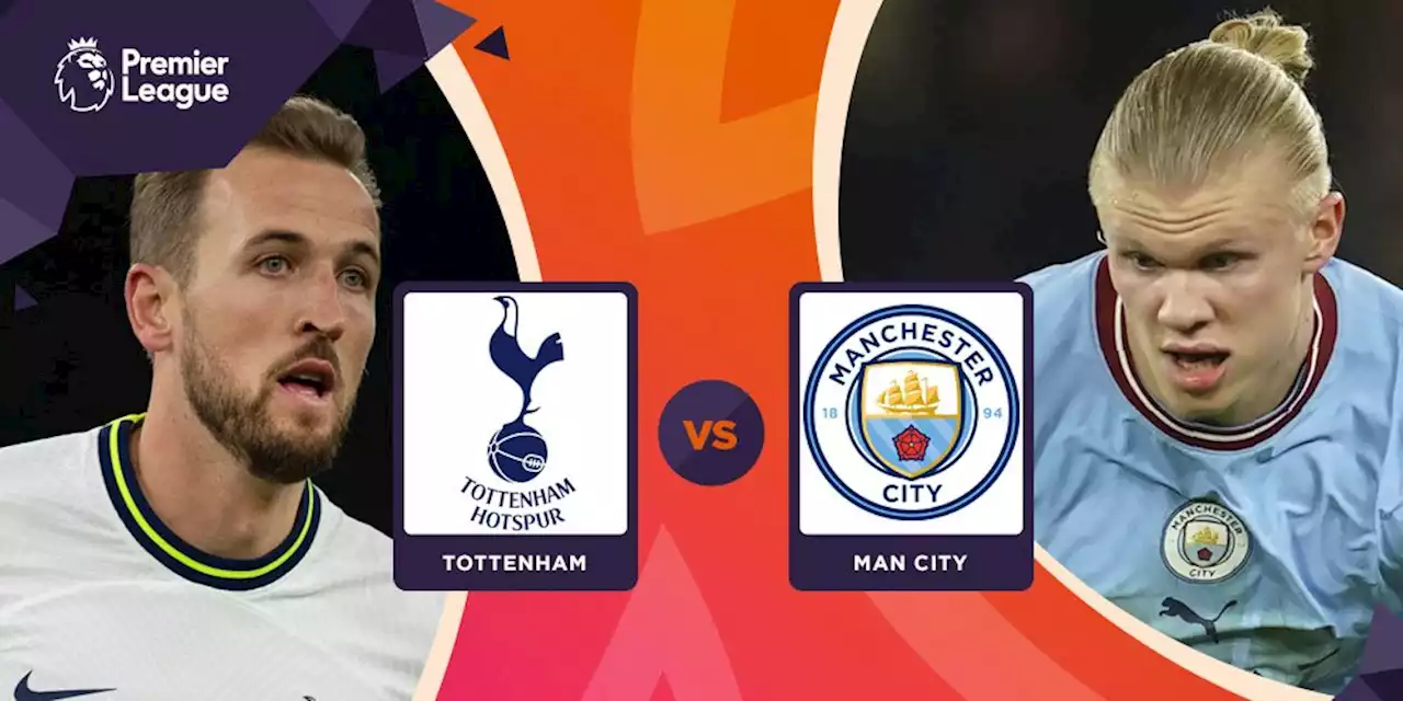 Prediksi Tottenham vs Manchester City 5 Februari 2023 - Bola.net