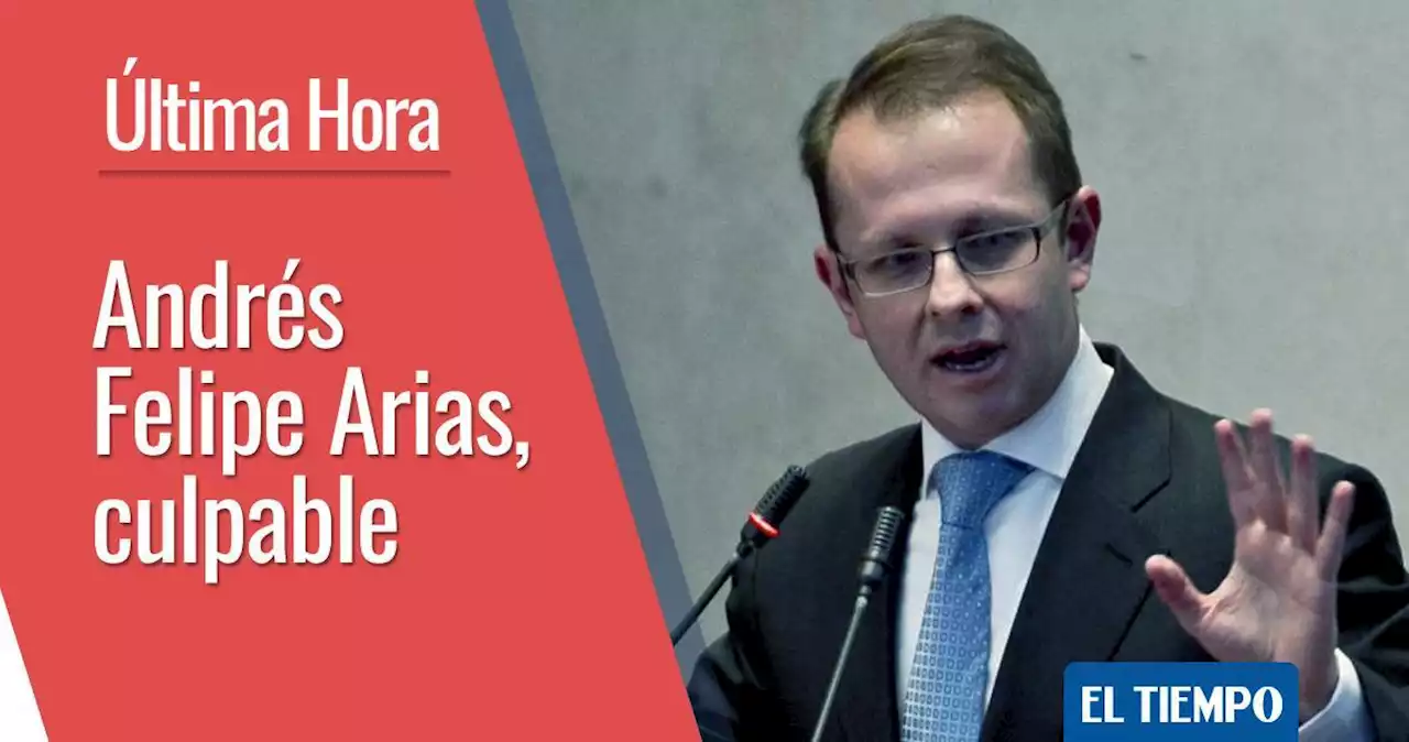 Audiencia de Andrés Felipe Arias EN VIVO: Corte Suprema deja en firme su condena