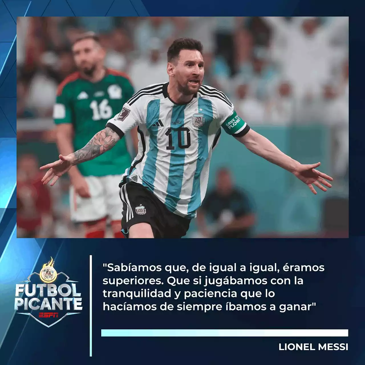 Messi: México es una gran selección, pero de igual a igual éramos superiores