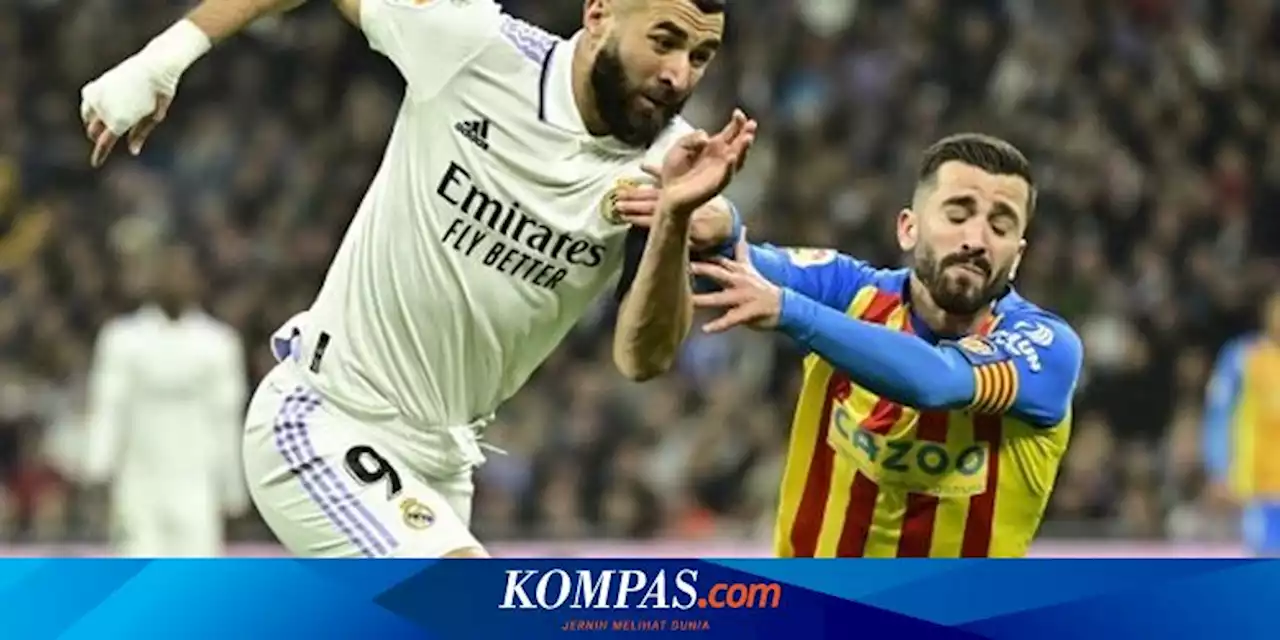 Hasil Real Madrid Vs Valencia 2-0: Arti Kehadiran Benzema, Los Blancos Ancam Barcelona