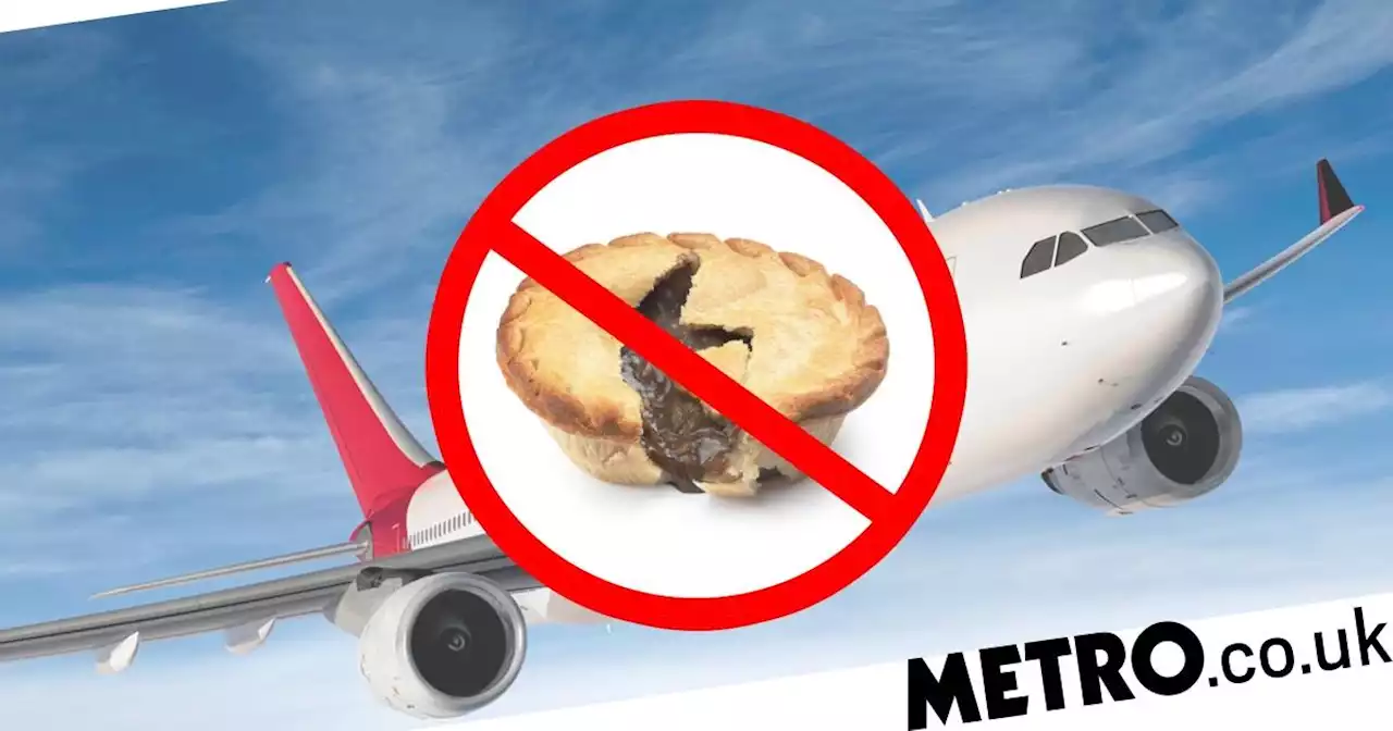 Airport explains why you can't bring a steak pie on board a plane