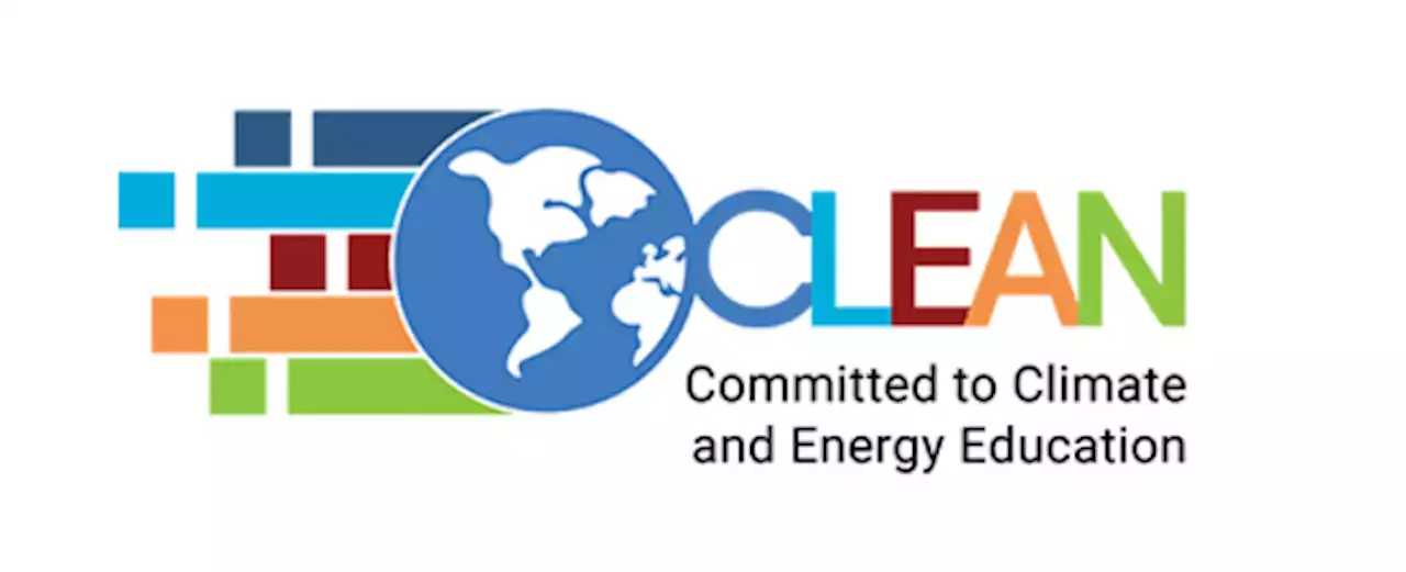 CLEAN: Committed to Climate and Energy Education