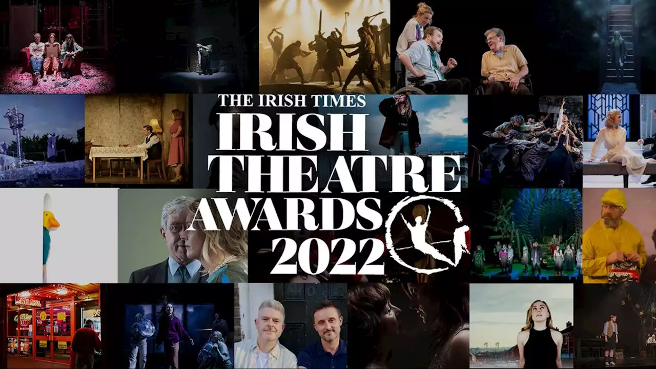 Irish Times Irish Theatre Awards: This year’s nominations revealed