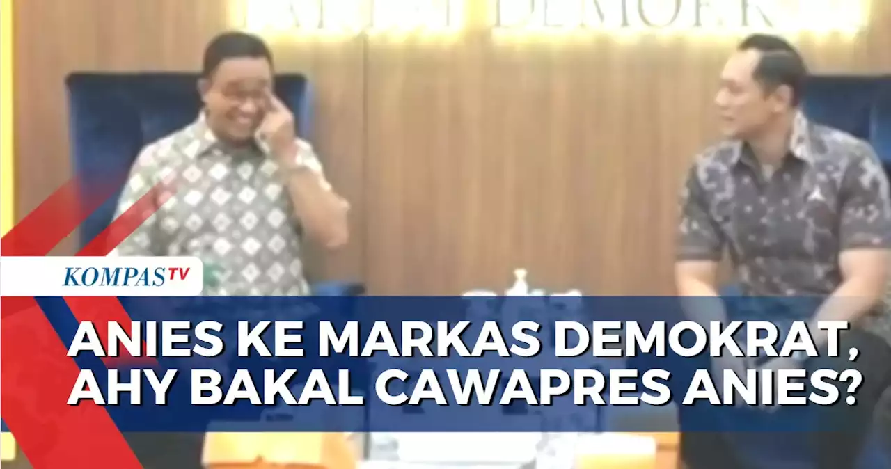 Ada Kode saat Anies dan Tim Kecil Nasdem-PKS Kunjungi DPP Demokrat?