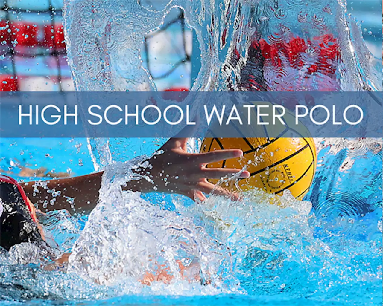 CIF-SS girls water polo playoffs: Pairings and schedule for all divisions