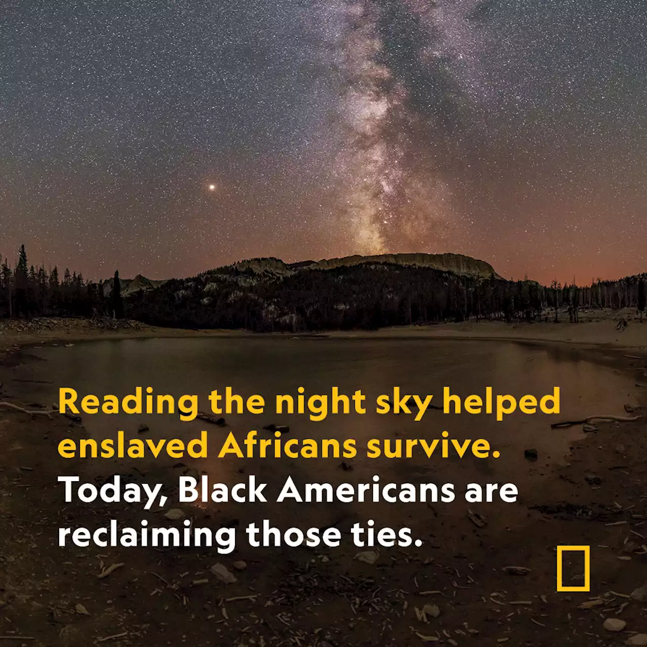 How reading the night sky helped Black Americans survive