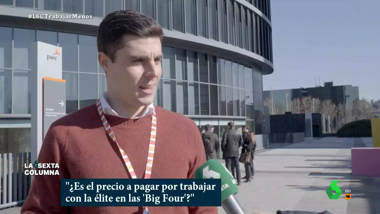 'Trabajamos más de 50 horas a la semana': la realidad detrás de las 'Big Four'