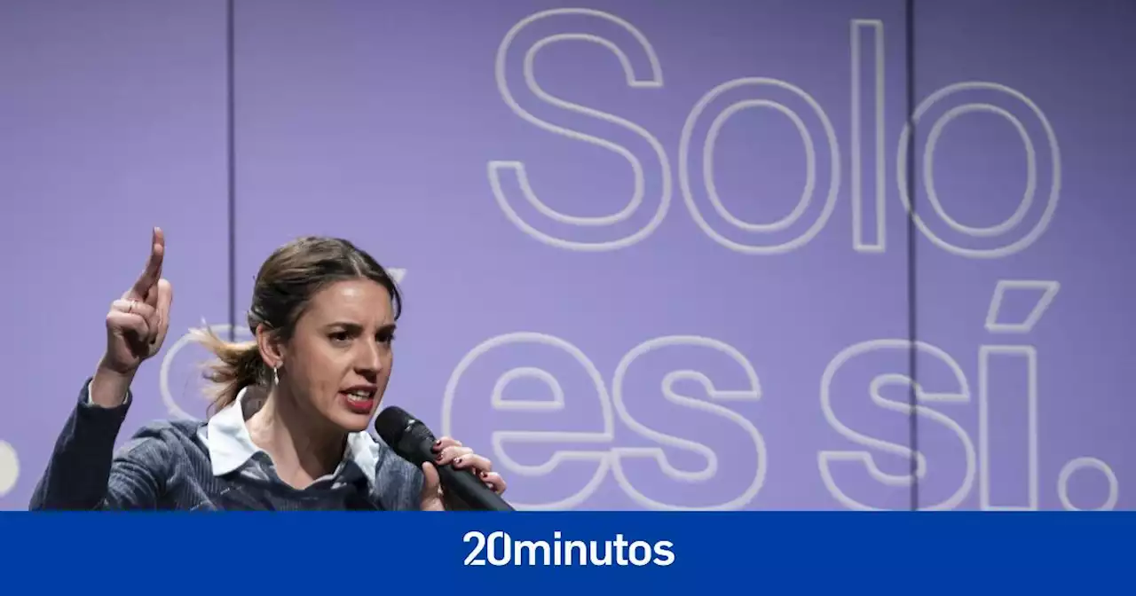 Irene Montero dice que ahora sí está dispuesta a reformar el 'sí es sí' aunque reitera que 'la ley está bien'