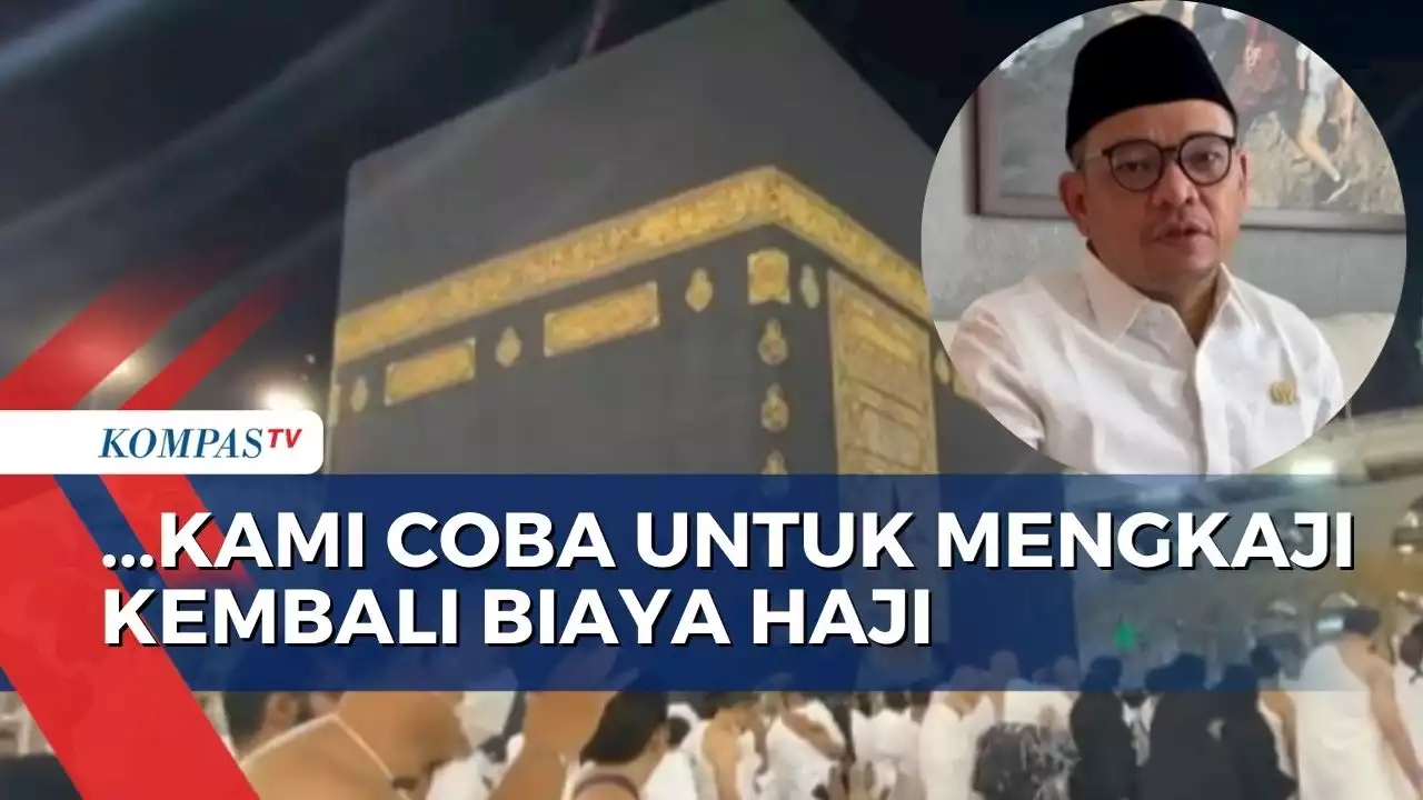 Rencana Biaya Haji 2023 Rp69 Juta, DPR Usahakan Ada Penurunan!