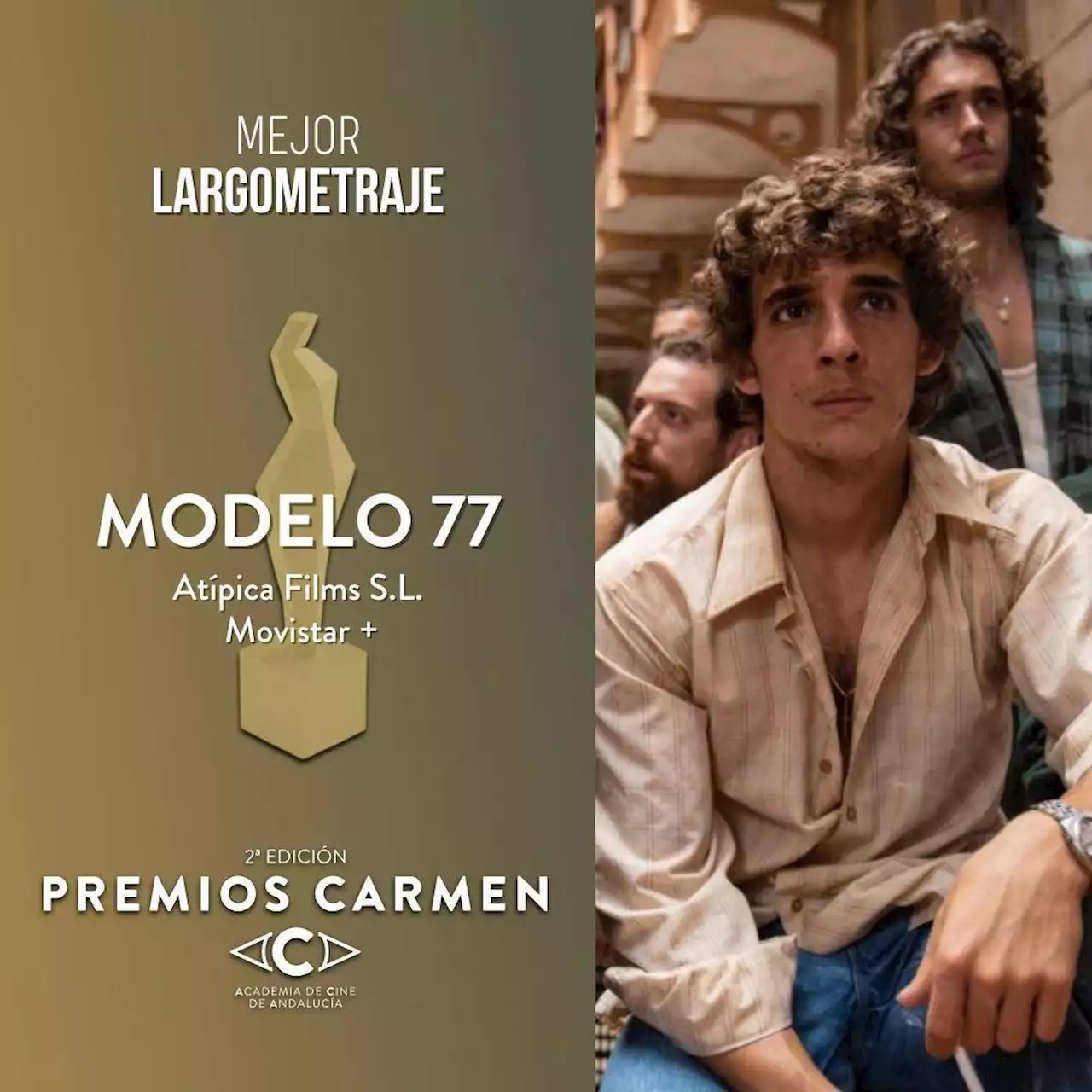 Modelo 77 triunfa en los premios Carmen en la antesala de los Goya