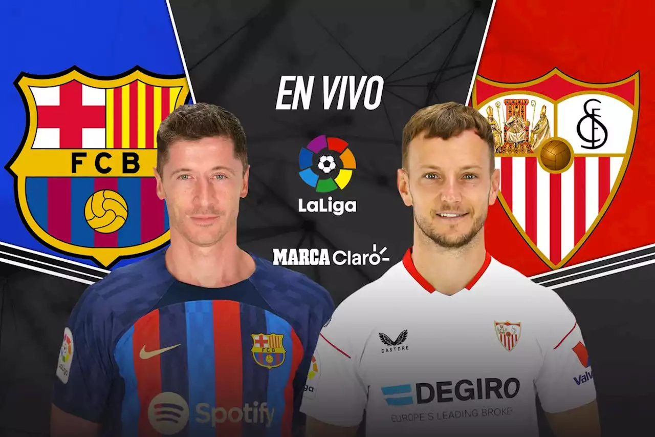 Barcelona vs Sevilla en vivo minuto a minuto - La Liga España