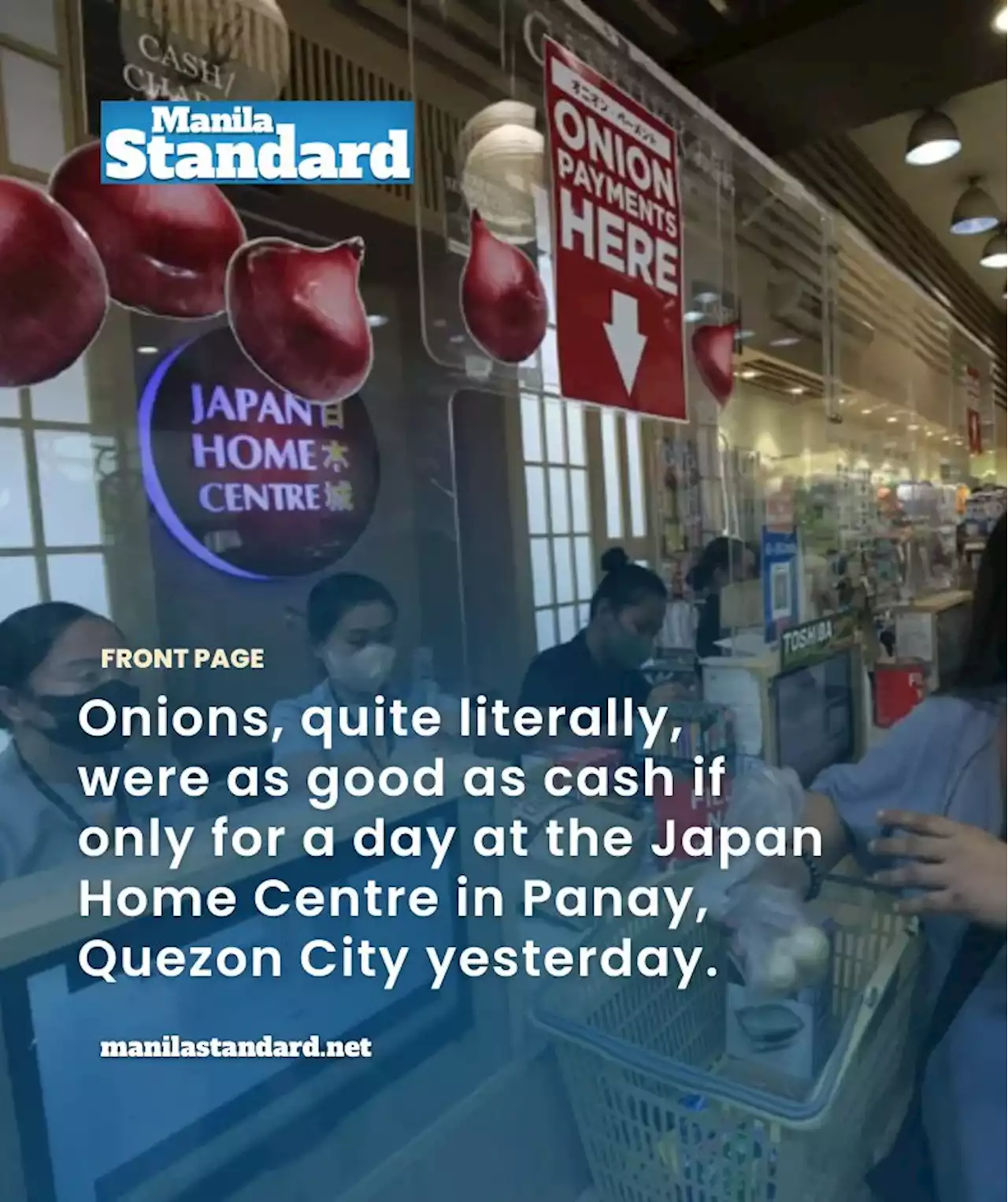 Onion good as cash for a day in QC store