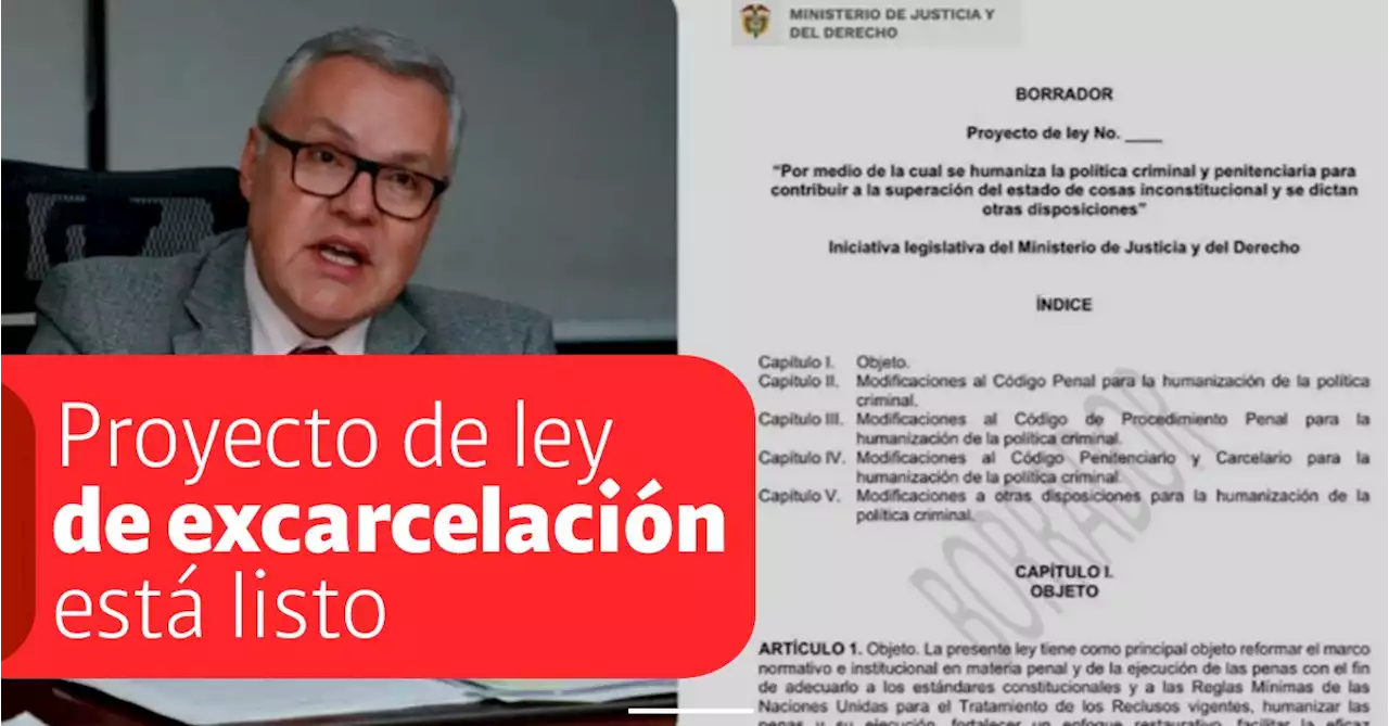 Exclusivo: SEMANA revela el proyecto de ley de excarcelación que llegará al Congreso en los próximos días