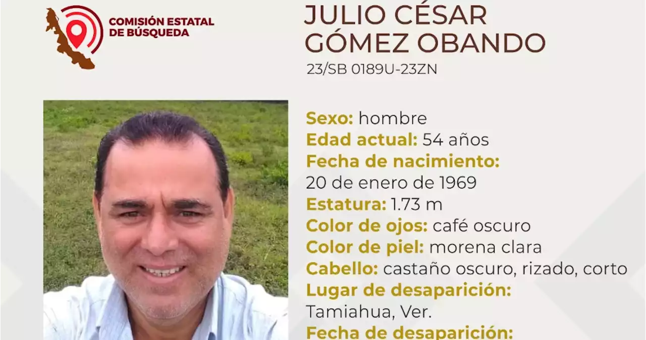 Julio César Gómez, exalcalde de Naranjos, Veracruz, es reportado como desaparecido