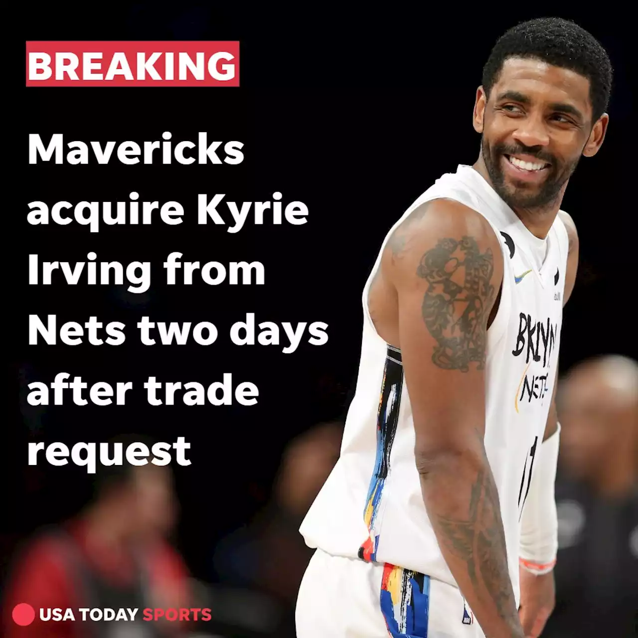 Nets ship Kyrie Irving to Mavericks for Spencer Dinwiddie, Dorian Finney-Smith, draft picks